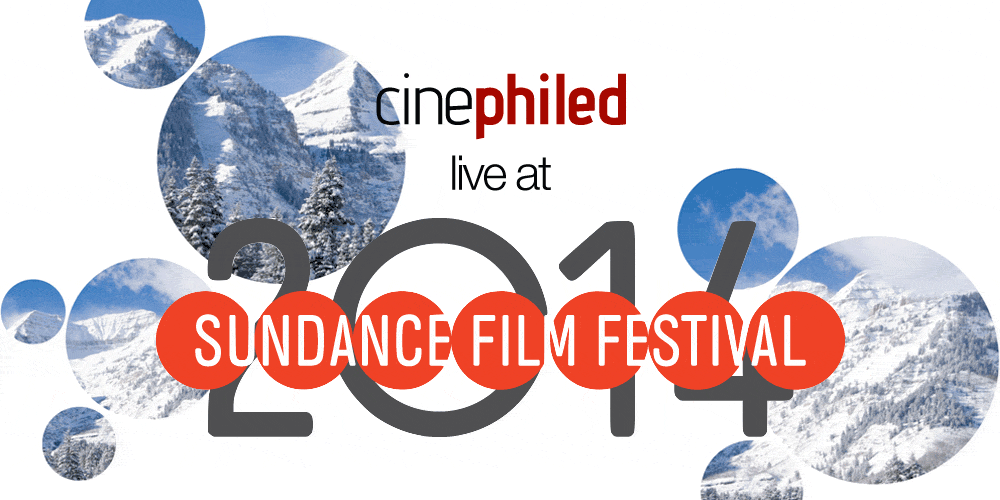 Cinephiled Has You Covered for Sundance Coverage